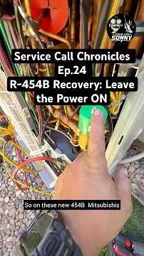 Service Call Chronicles Ep.24 |R-454B Recovery: Leave the Power ON