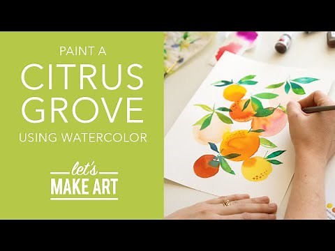 Let's Paint a Citrus Grove 🍊| Easy Watercolor Painting Project by Sarah Cray of Let's Make Art