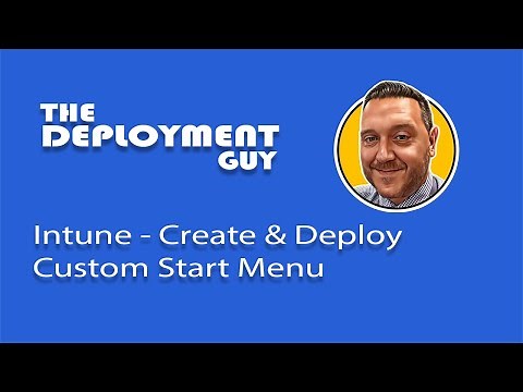 Transform Your Experience with Intune's Start Menu Layout | #intune #mdm