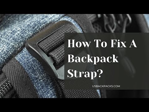 How To Repair Backpack Strap? (With Sewing & Without Sewing) Complete Guide In 2022