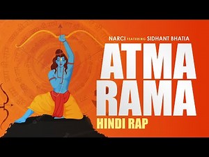 Atma Rama | Narci | Sidhant Bhatia | Hindi Rap Song (Prod. By Narci)