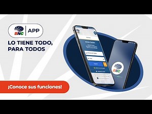 ¡Conoce las funciones de BNC APP!
