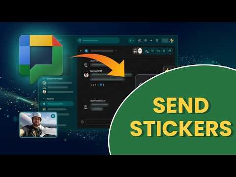 How to Send Stickers in Google Chat 2026?