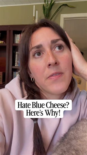 Why blue cheese tastes different to everyone