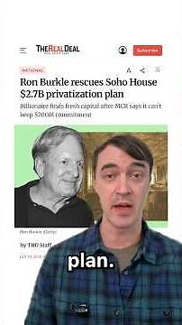 Ron Burkle rescues Soho House $2.7B privatization plan #shorts