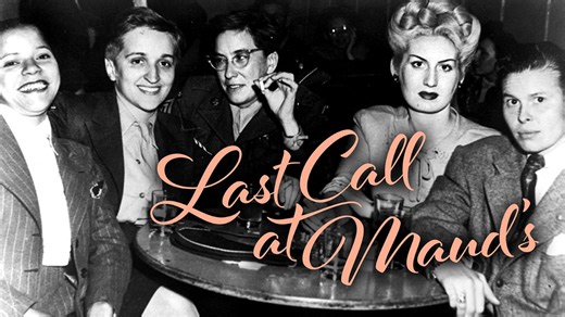 Last Call at Maud’s