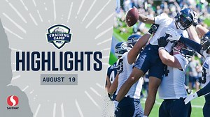 2021 Seahawks Training Camp Highlights: August 10
