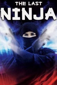 The Last Ninja - Movie