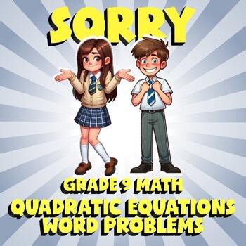 Quadratic Equations Word Problems SORRY Math Game - No Prep Grade 9 Review