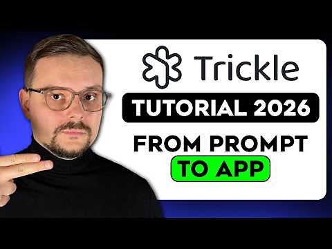 Trickle AI Tutorial - 2026 | Turning Prompts Into Full Apps | How to Use Trickle AI
