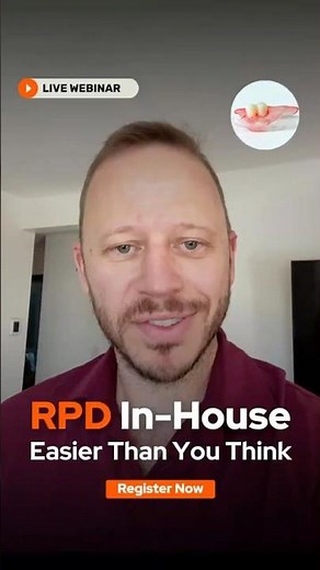 You're Invited: Webinar on Mastering the Removable Partial Denture Workflow
