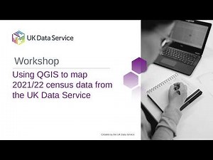 Using QGIS to map 2021/22 census data from the UK Data Service