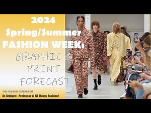 2024 Spring/Summer Fashion Week: Graphics & Prints Trend Forecast
