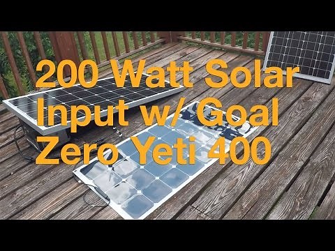 200 Watt Solar Input with Goal Zero Yeti 400
