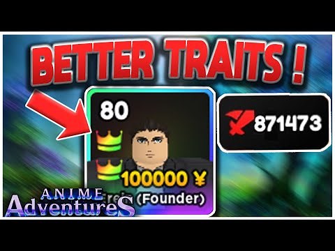 (OP) GET BETTER TRAITS WITH THIS TRICK! Anime Adventures | Roblox