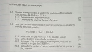 Question 6 6.1 Styrene, a compound that is used in the product... | Filo