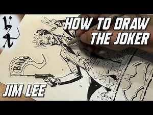 Jim Lee - How To Draw The Joker