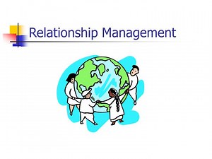 Relationship Management - SlideServe