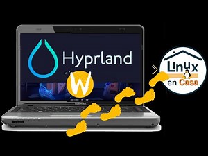 Instalación y Configuración de Hyprland Paso a Paso - Tiling Compositor para Wayland