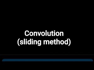 convolution (sliding method)