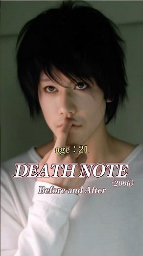 【DEATH NOTE(2006-2025)】Before and After of cast #デスノート #藤原竜也