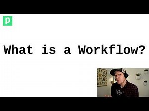 What is a workflow?