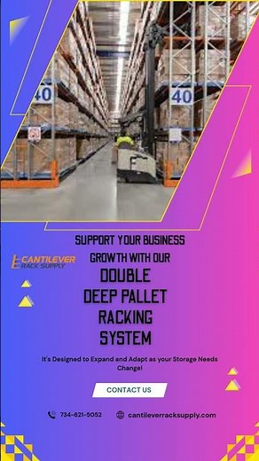 Double Deep Pallet Racking Systems | Maximize Warehouse Storage Efficiency #CantileverRacking #rack
