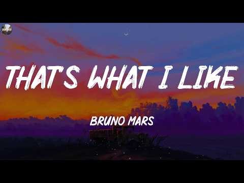 Bruno Mars ~ That's What I Like (Lyrics)