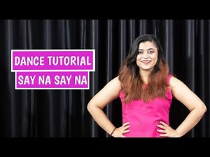 SAY NA SAY NA TUTORIAL | The Dancing sole | Step by Step | Easy Choreography | Wedding choreography