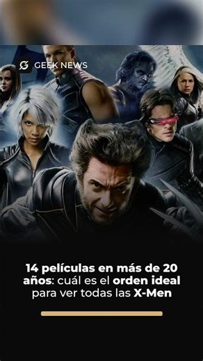"Orden ideal para ver X-Men"