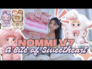 Unboxing the Entire Nommi V7 Dessert Series 🍰 | A Bite of Sweetheart Blind Box Set!