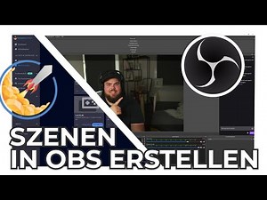 OBS Studio Tutorial für Anfänger 2021 Deutsch/German
