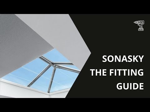 SonaSky Electric Skylight Blind - The Fitting Guide