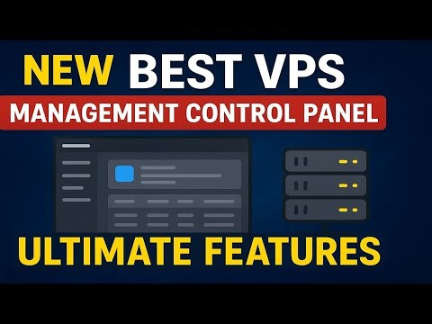 New Best vps management control panel for hosting