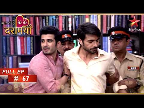 Maddy Is Accused! | Full Episode: 67 | Kuch Toh Hai Tere Mere Darmiyaan