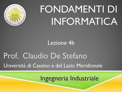 Lezione 4b Fondamenti di Informatica