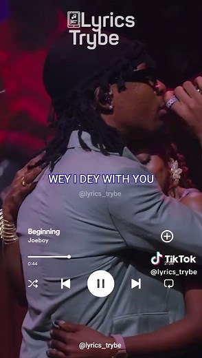 Joeboy - Beginning: Complete Lyrics and Meaning
