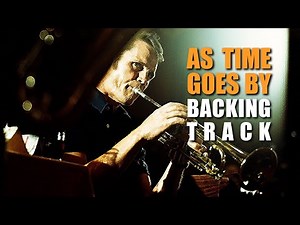 As Time Goes By Jazz Backing Track (Casablanca Theme) - 85bpm