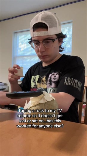 taping my remote to a rock so i dont lose it… | wait they don't love you like i love you