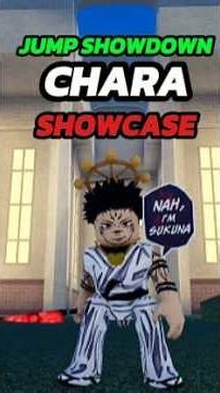 Chara showcase jump showdown