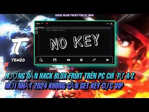Roblox| Hướng dẫn hack blox fruit trên pc từ a-z không cần key, Blox trap cực ngon mới nhất 2024