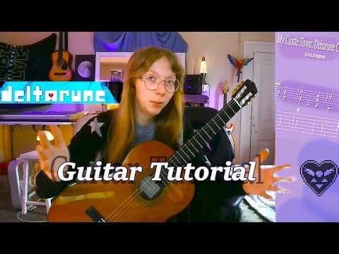 My Guitar Tutorial of My Castle Town w/ Tab (Deltarune)