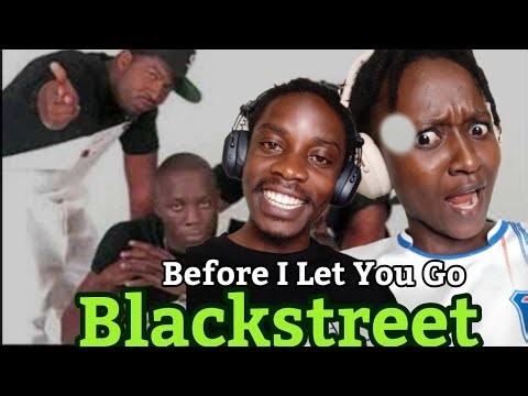 Blackstreet - Before I Let You Go | Reaction Video