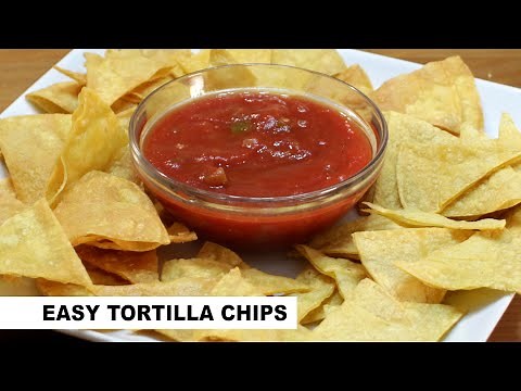 Easy Tortilla chip Recipe | Baked and Fried