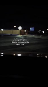 Don’t Be Too Hard on Yourself: God Leads You to Where You’re Meant to Be