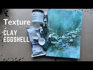 Super Simple 🥚 Clay-Eggshell Texture! In Your Abstract Painting 💙