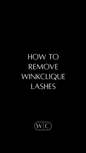 Effective WinkClique Lash Removal Guide