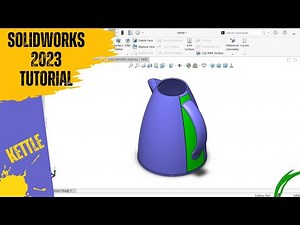 Kettle in SolidWorks | SolidWorks Tutorial | SolidWorks Surface Modeling