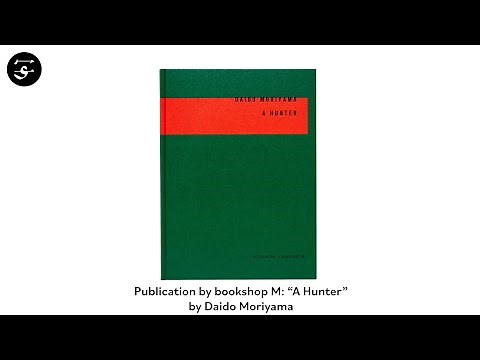 Daido MORIYAMA "A Hunter"