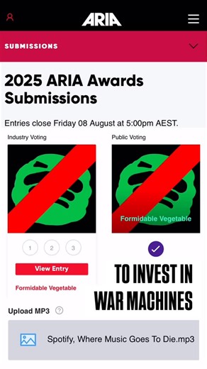 Formidable Vegetable 🌏 on Instagram: "Well, that escalated quickly: Our new single ‘Spotify, Where Music Goes To Die’ is now in the running for an ARIA! What an honour! We’re so chuffed that the Australian music industry recognises real art when they see it and accepts it to be part of the most prestigious music awards in the country. Reckon we stand a chance? People’s choice maybe? 😜 At least it will now be on the ballot at @aria_official for all to see/hear! Would you vote for us?"